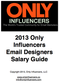 Download the 2013 Email Designer's Salary Guide
